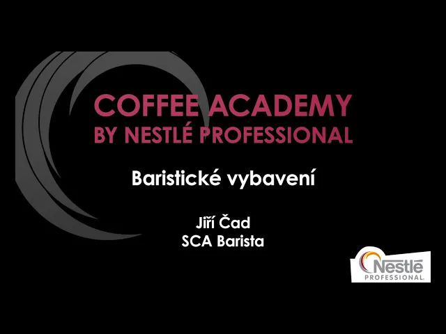 Coffee academy - 1. díl – Baristické vybavení