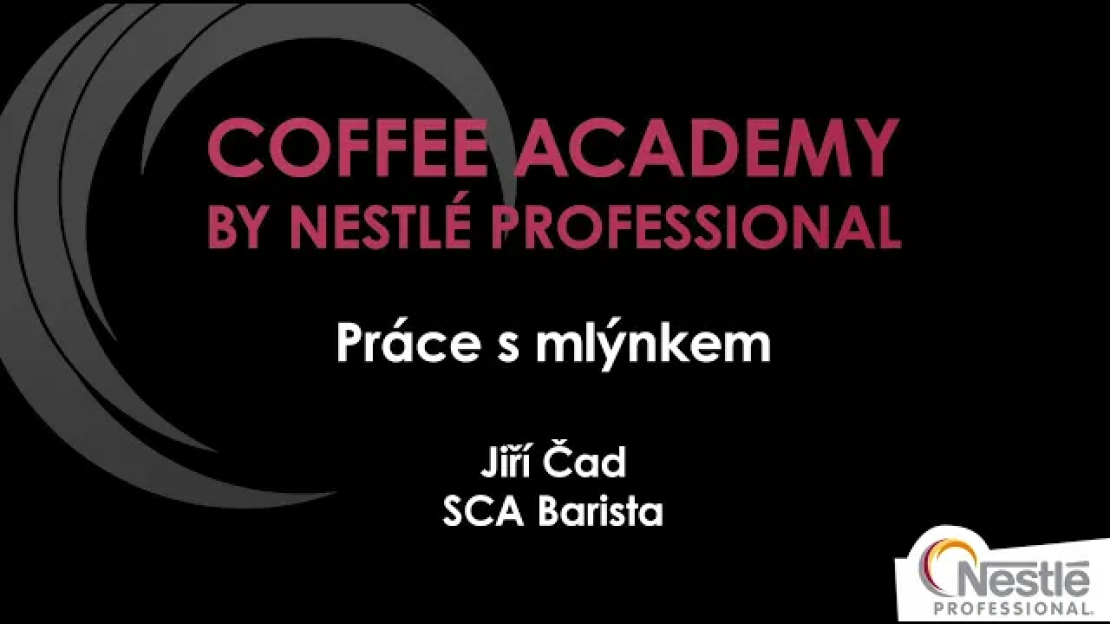 Coffee academy - 3. díl - Práce s mlýnkem